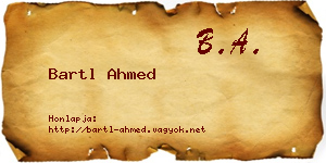 Bartl Ahmed névjegykártya